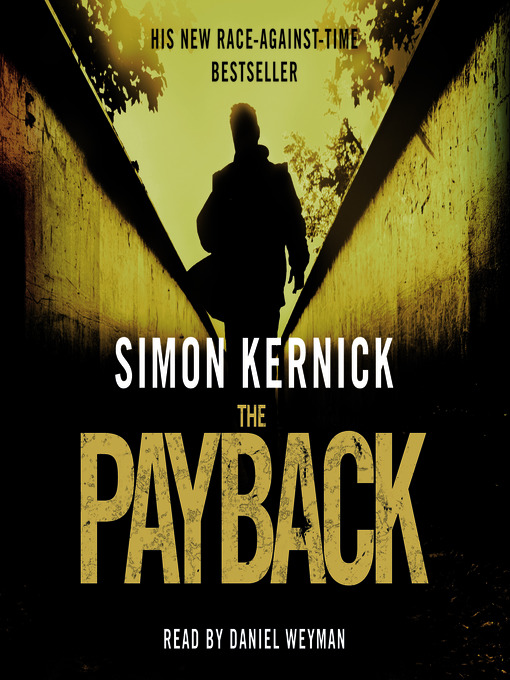 Title details for The Payback by Simon Kernick - Available